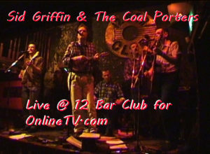 Sid Griffin and The Coal Porters