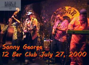 Sonny George July 27 2001 at 12 Bar Club for OnlineTV