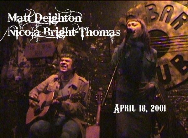 Matt Deighton Nicola Bright Thomas 12 Bar Club By Rick Siegel April 18 2001