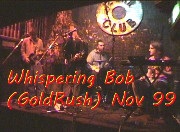Whispering Bob Nov 15 1999 12 Bar Club by Rick Siegel