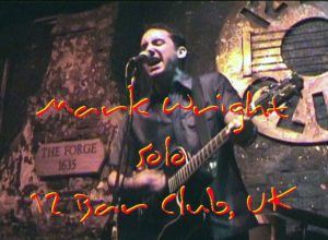 Mark Wright Solo Sep 26 1999 12 Bar show