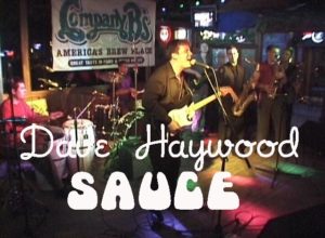 Dave Haywood Sauce At Company B Ramsey NJ