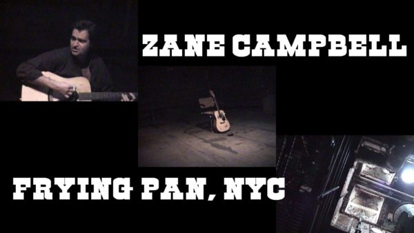 Zane Campbell at Frying Pan