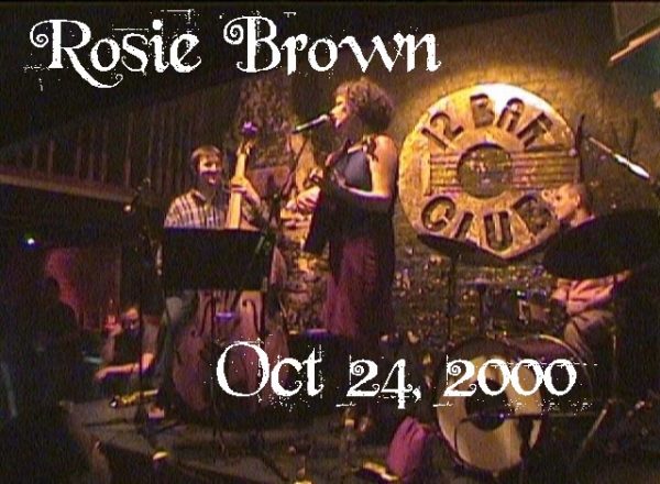 Rosie Brown at 12 Bar Club Oct 24 2000