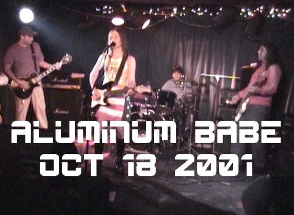 Aluminum Babe Oct 18, 2001 Spiral Lounge for OnlineTV by Rick Siegel